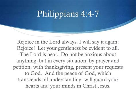 Philippians 4:4–7 NKJV .